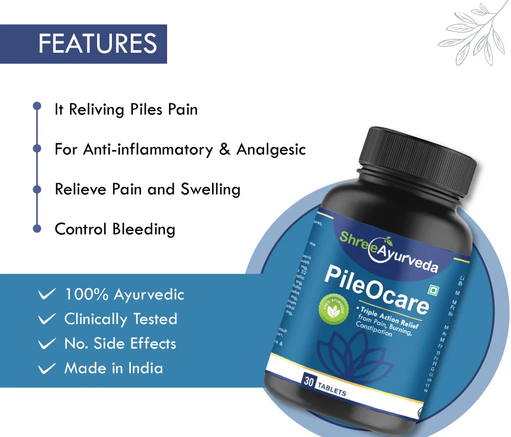 Pile O Care - Ayurvedic Piles Pain Relief Tablet Bleeding & Hemorrhoids Care