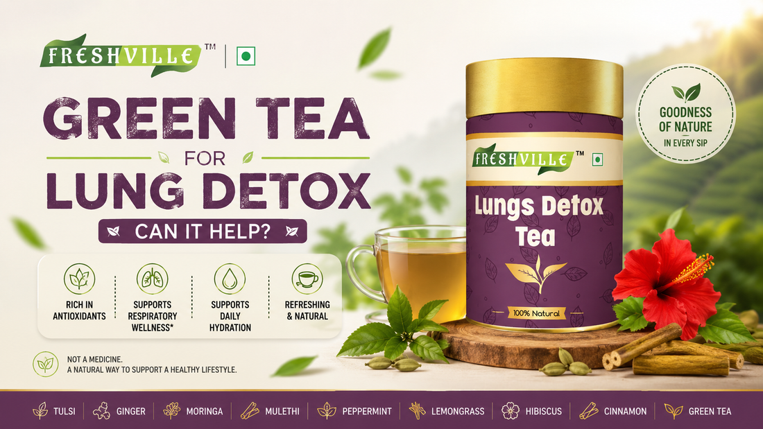 Green Tea for lung detox 