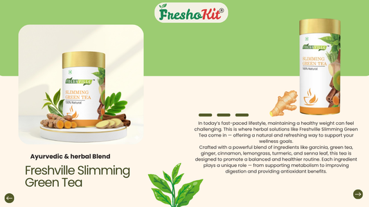 Freshville Slimming Green Tea – The Best Detox Tea for Weight Loss in India