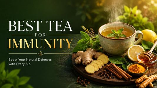 Best Tea for Immunity