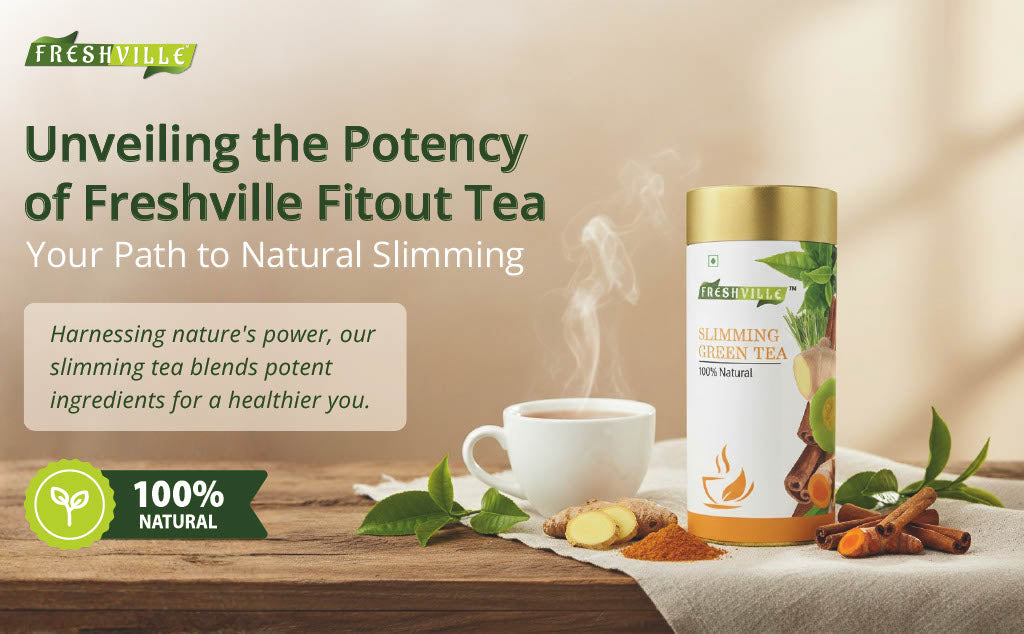Freshville Slimming Green Tea | Burn Fat Easily with Herbs Garcinia, Cinnamon, Ginger, Lemongrass, Turmeric, Green tea, Senna leaf