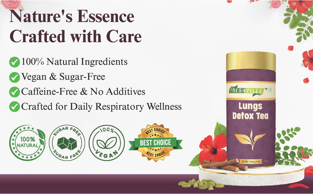 Freshville Lungs Detox Tea | Helps Quit Smoking And Clean Lungs with Herbs Moringa, Rose Petals, Peppermint, Lemongrass, Hibiscus, Cinnamon, Mulethi, Tulsi, Fenugreek, Ginger, Green Tea