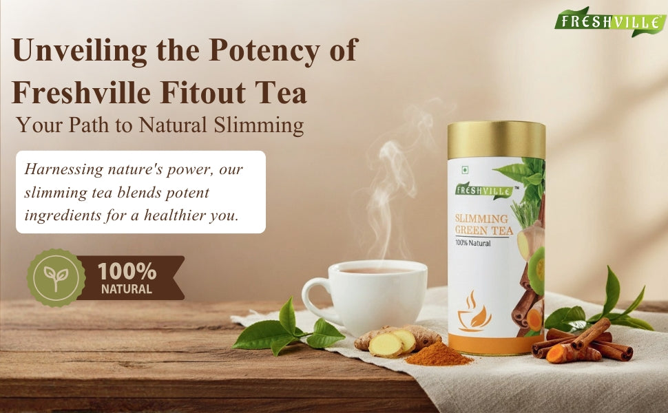 Freshville Slimming Green Tea | Burn Fat Easily with Herbs Garcinia, Cinnamon, Ginger, Lemongrass, Turmeric, Green tea, Senna leaf , 100gm
