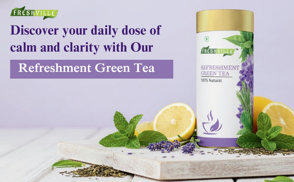 Freshville Refreshment Green Tea|  Antioxidant, Stress Relief & Good Sleep | Peppermint, Lemon, Lemongrass, Green Tea, Lavender