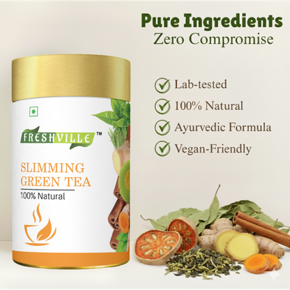 Freshville Slimming Green Tea | Burn Fat Easily with Herbs Garcinia, Cinnamon, Ginger, Lemongrass, Turmeric, Green tea, Senna leaf , 50gm