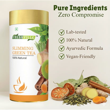 Freshville Slimming Green Tea | Burn Fat Easily with Herbs Garcinia, Cinnamon, Ginger, Lemongrass, Turmeric, Green tea, Senna leaf , 100gm