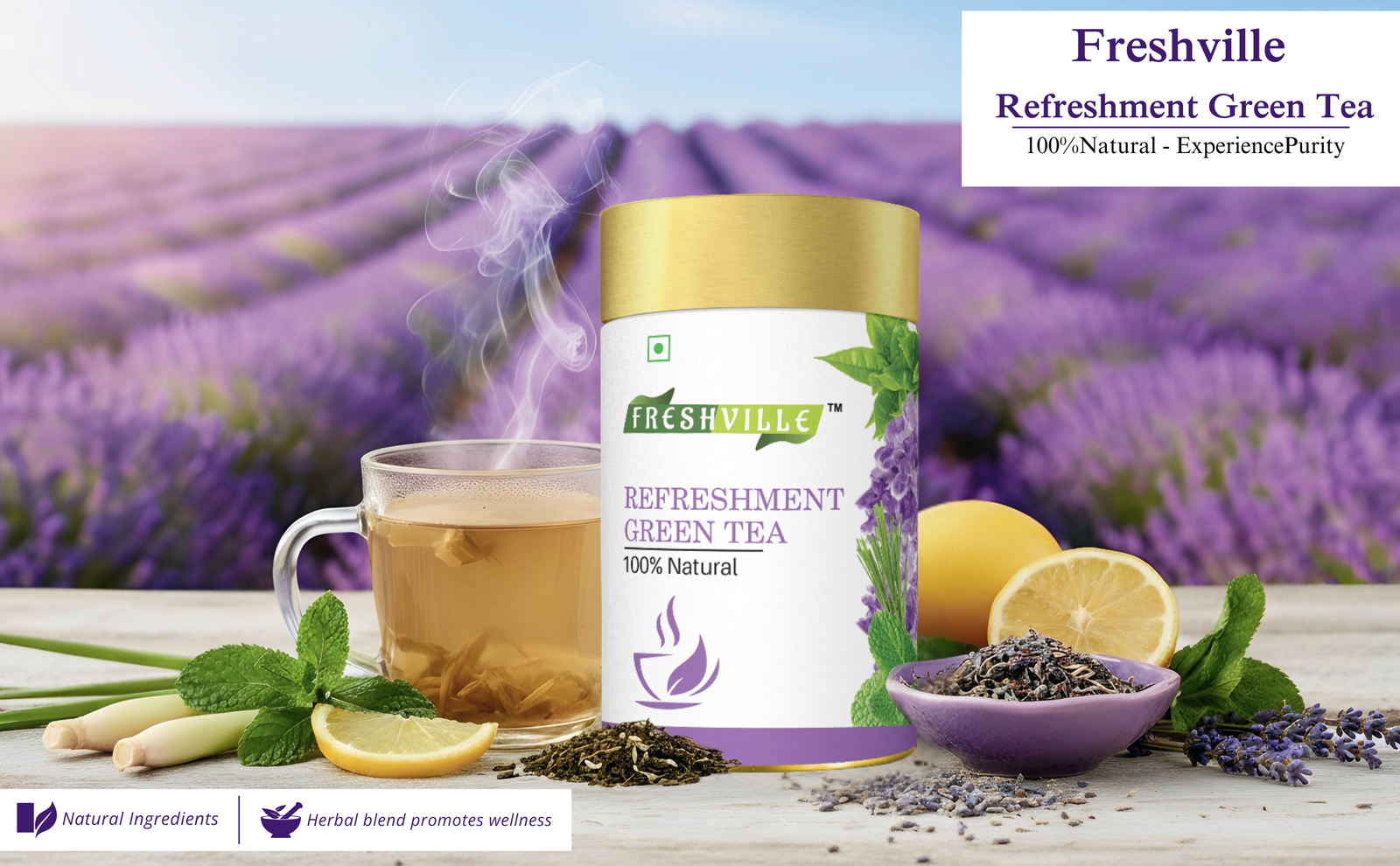 Freshville Refreshment Green Tea| Antioxidant, Stress Relief & Good Sleep | Peppermint, Lemon, Lemongrass, Green Tea, Lavender, 100gm
