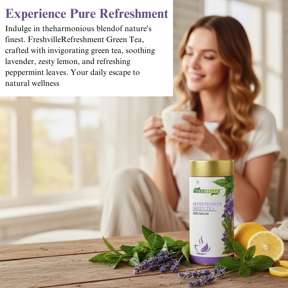 Freshville Refreshment Green Tea|  Antioxidant, Stress Relief & Good Sleep | Peppermint, Lemon, Lemongrass, Green Tea, Lavender
